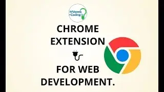 Chrome Extension 🔌 For WEB Developer.