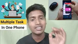Multi Tasking In Any Android Phone | Kisi bhi Phone Par Multi Tasking Kare bahut Easy Tarika