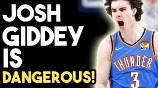 5 Reasons Why Josh Giddey Is Dangerous