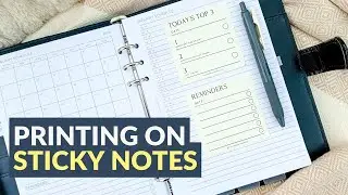 How to print The Sticky Note Planner: FULL GUIDE to printing on 3x3 stickies!