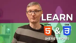 Become a Web Developer Roadmap- Step 2: Learn HTML and CSS