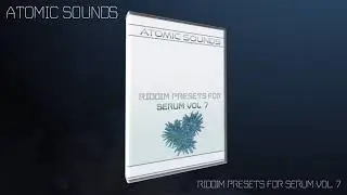 Riddim Presets For Serum Vol. 7 | OUT NOW!!!