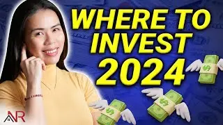 Where to Invest Your Money in 2024