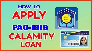 PagIBIG Calamity Loan Online: How to Apply Pag Ibig Calamity Loan Carina 2024