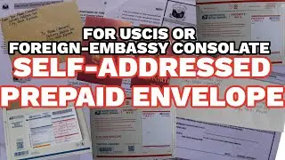 HOW TO SELF ADDRESSED PREPAID ENVELOPE FOR USCIS OR EMBASSY FOR FOREIGN COUNTRY | USING POST OFFICE