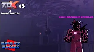 TB X TDX :➤ ALL BOSSES [HD] (Roblox)