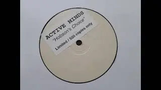 Active Minds - Hobson's Choice (Tune For Da Girl Dem)