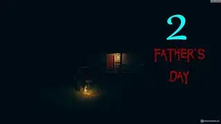 Father's Day ✔2 В голове у Маньяка
