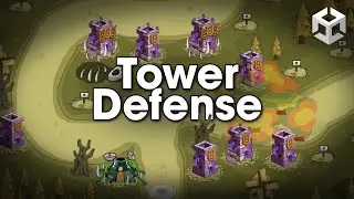 Unity 2D Tower Defense: Building Foundations