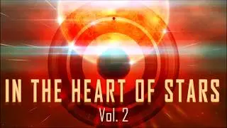 IN THE HEART OF STARS 🌟 Vol. 2: CELESTIAL MOTION 🪐 Most Epic Space Sci-Fi Trailer Music
