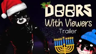 👁️DOORS: With Viewers - Holiday Edition 🎄 | Trailer
