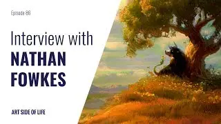 WHAT IT TAKES TO BE A GREAT ARTIST -WITH NATHAN FOWKES (EP.86)