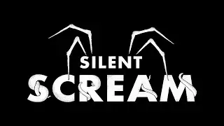 Silent Scream Launch Trailer