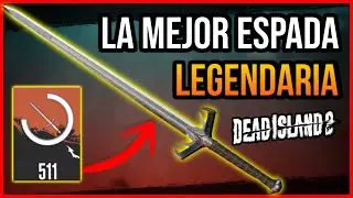Dead Island 2 - LA ESPADA LEGENDARIA MAS PODEROSA DEL JUEGO!!! *LA ELEGIDA*