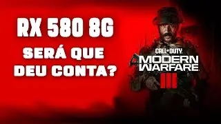 RX 580 8G RODANDO CALL OF DUTY MODERN WARFARE III