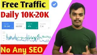 Free Unlimited Organic Traffic To Your Blog | How To Increase Blog Traffic Fast in 2021
