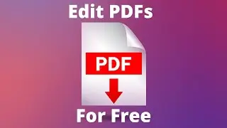 How to Edit a PDF for Free in 2020