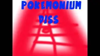 Pokemonium Disstrack