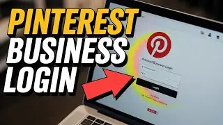 How to Login to Pinterest Business – Manage Pins and Ads