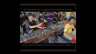 GEDRUK SETYO MANUNGGAL TEKAD SALAM TRENTEN CANDIMULYO