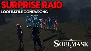 Early Wipe Raid Gone Wrong - Surprise Encounter in Bronze Age: Soulmask Raid & PvP