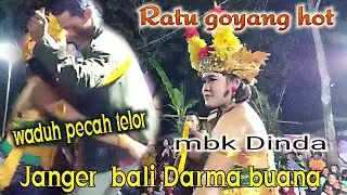 Ratu goyang hot genjot sampek pecah janger bali darma buana 