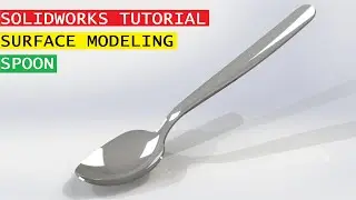 Solidworks 2019 | Spoon
