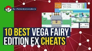 Pokemon Vega Fairy Edition EX Cheats - The Best and Working Cheats! #pokemon #pokemoncoders