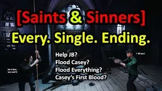 [Saints & Sinners] Actually All The Possible Endings!