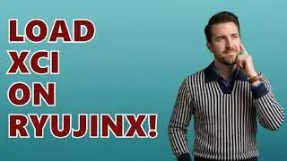 How to load XCI files on Ryujinx?