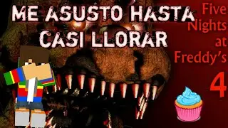 El Fnaf más terrorífico de todos - Fnaf 4