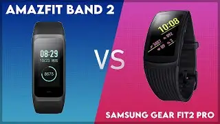 Amazfit Band 2 vs Samsung Gear Fit2 Pro Comparison