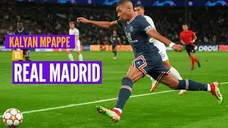 Kalyan Mbappe vs Real Madrid Champion League 21/22 | PSG VS MADRID