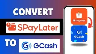 How To Convert Spaylater Into GCash 2024