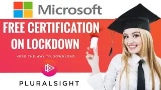Microsoft free certification | Pluralsight Free Courses | Lockdown Offer 2020