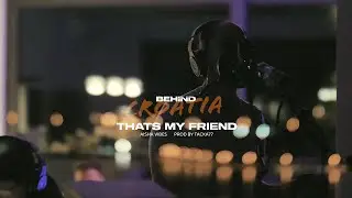 BEHIND AISHA VIBES - THATS MY FRIEND - BEHIND CROATIA