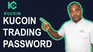 How To Set Up Trading Password On Kucoin Exchange
