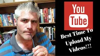 WHEN IS THE BEST TIME TO POST A YOUTUBE VIDEO?