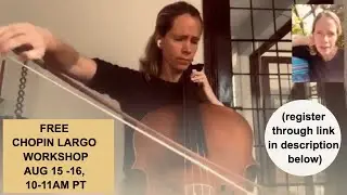 FREE Dr Sophie Chopin Largo Workshop August 15/16, 10-11AM PT