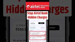 Airtel Bank Khate Se Paisa Katna Band Kaise Kare | Stop Airte Payments Bank Hidden Charges | #Airtel