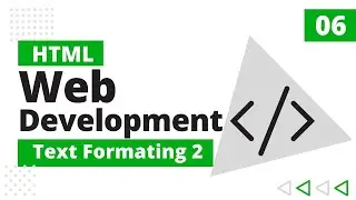 6. HTML Text Formatting 02 | Complete Web Development Course with Hablu Programmer | Bangla