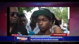JOVEN SE ENCUENTRA UN MILLON CEICIENTOS Y POLICIAS SE LO ROBAN RD