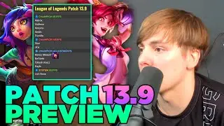 LS | LoL PATCH 13.9 Preview - Neeko Rework Arrives + More Nothingness
