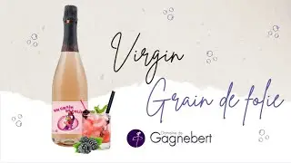Le Virgin Grain de Folie