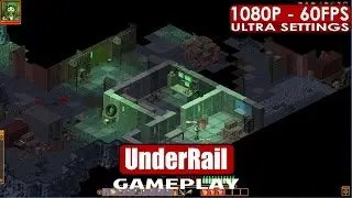 UnderRail gameplay PC HD [1080p/60fps]