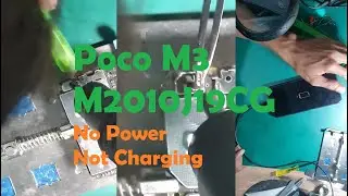 Poco M3 M2010J19CG No Power Not Charging