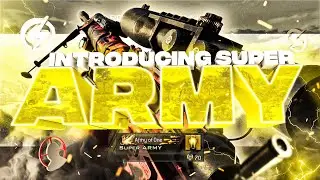 Introducing Super Army!