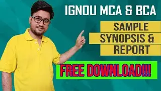 Download Sample Synopsis and Report || IGNOU MCA & BCA || Exam Aasaan Hai