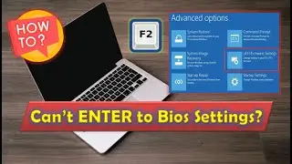 HOW TO SOLVE CAN'T ENTER THE LAPTOP'S BIOS - For All Laptop's with UEFI Systems