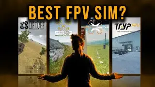 The Best FPV Simulators (and how to choose one!)